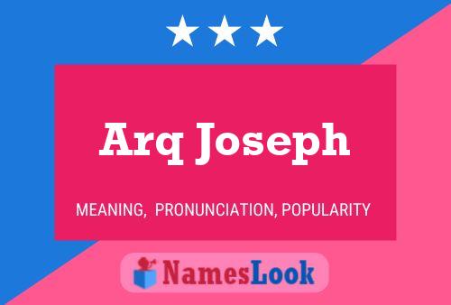 Póster del nombre Arq Joseph