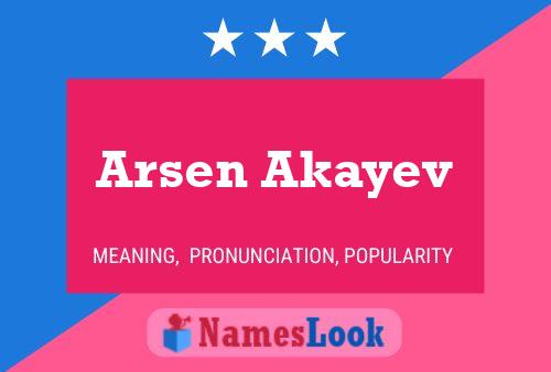 Póster del nombre Arsen Akayev