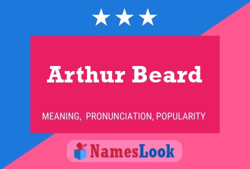 Póster del nombre Arthur Beard