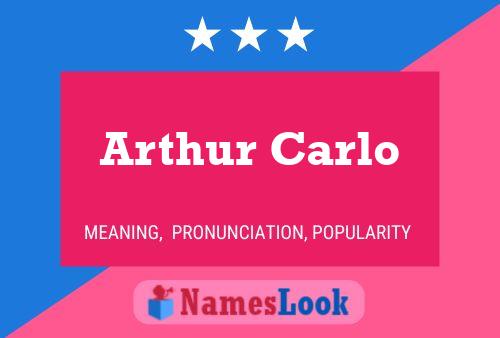 Póster del nombre Arthur Carlo