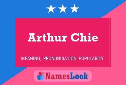 Póster del nombre Arthur Chie