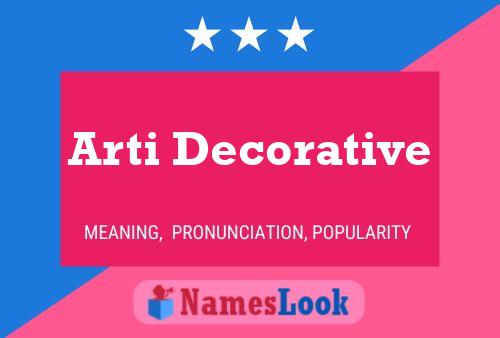 Póster del nombre Arti Decorative