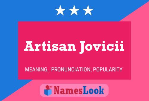 Póster del nombre Artisan Jovicii