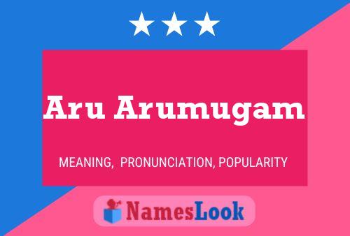 Póster del nombre Aru Arumugam