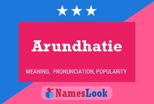 Póster del nombre Arundhatie