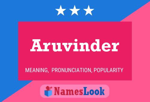 Póster del nombre Aruvinder