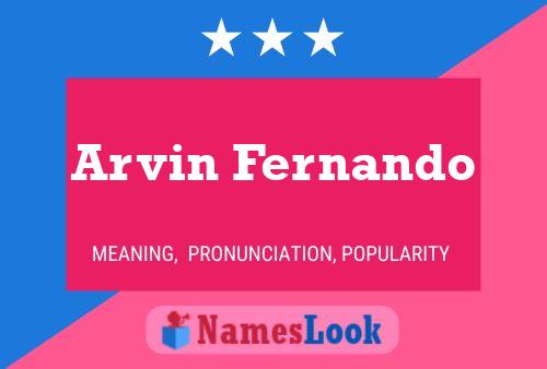 Póster del nombre Arvin Fernando