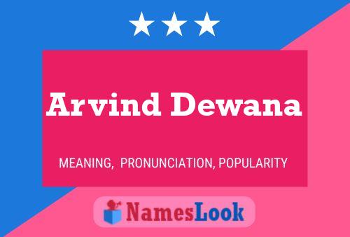 Póster del nombre Arvind Dewana