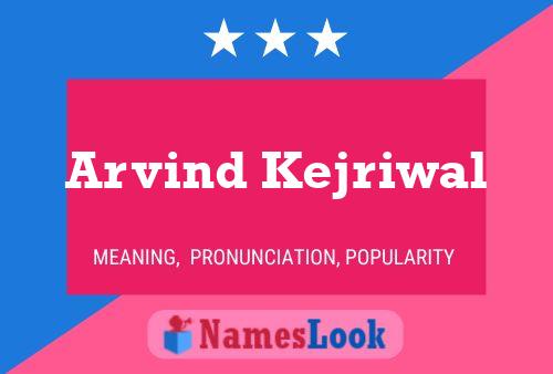 Póster del nombre Arvind Kejriwal