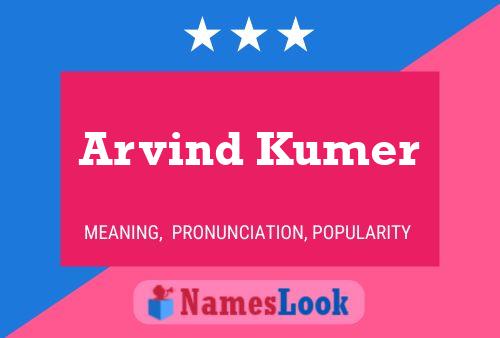 Póster del nombre Arvind Kumer