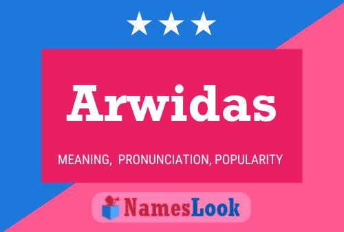 Póster del nombre Arwidas