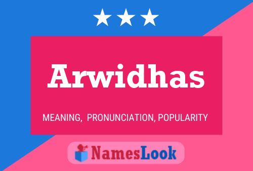 Póster del nombre Arwidhas