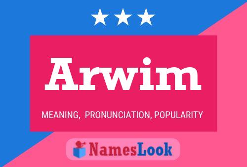 Póster del nombre Arwim