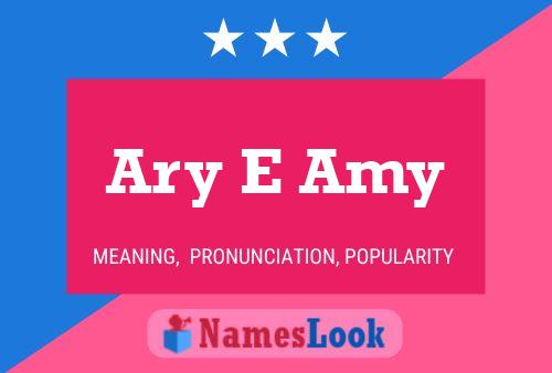 Póster del nombre Ary E Amy