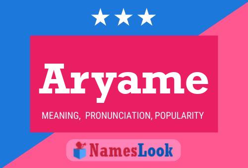 Póster del nombre Aryame