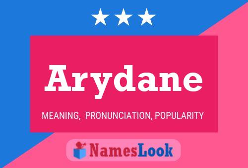 Póster del nombre Arydane