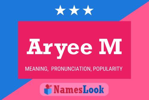 Póster del nombre Aryee M