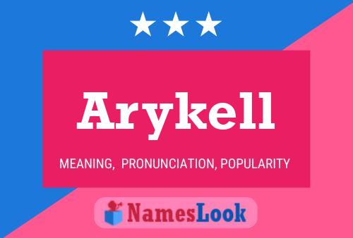 Póster del nombre Arykell