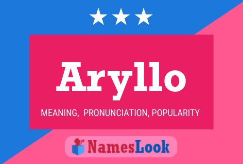 Póster del nombre Aryllo