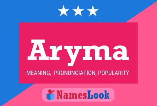 Póster del nombre Aryma