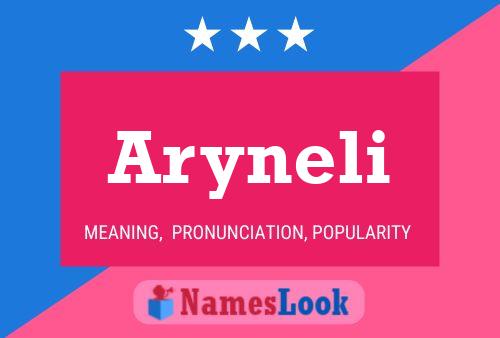 Póster del nombre Aryneli