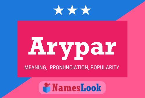 Póster del nombre Arypar