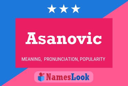 Póster del nombre Asanovic