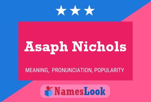 Póster del nombre Asaph Nichols