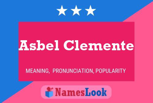 Póster del nombre Asbel Clemente