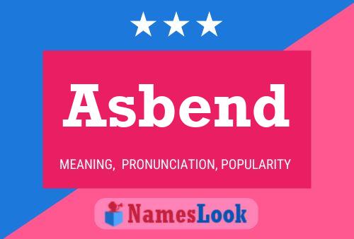 Póster del nombre Asbend