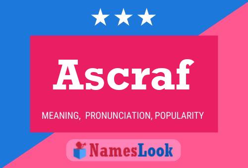 Póster del nombre Ascraf