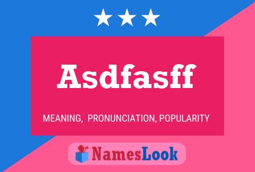 Póster del nombre Asdfasff