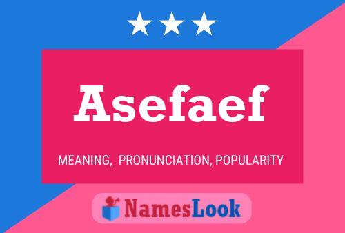 Póster del nombre Asefaef