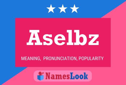 Póster del nombre Aselbz