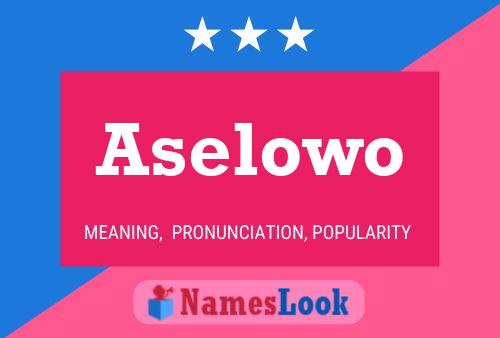 Póster del nombre Aselowo