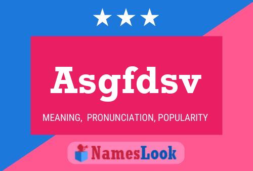 Póster del nombre Asgfdsv