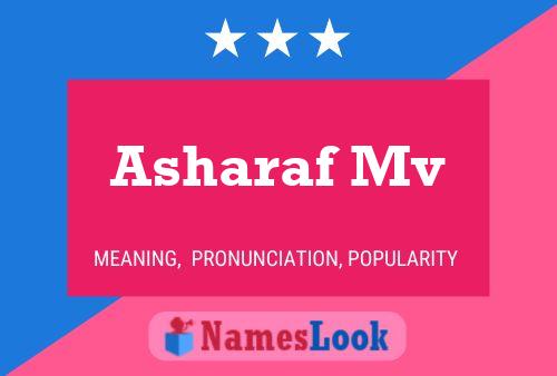 Póster del nombre Asharaf Mv