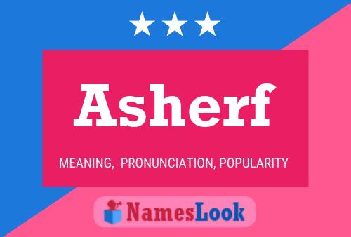 Póster del nombre Asherf