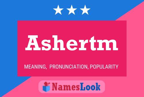 Póster del nombre Ashertm