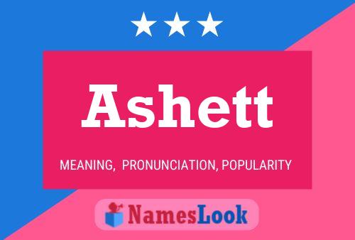 Póster del nombre Ashett