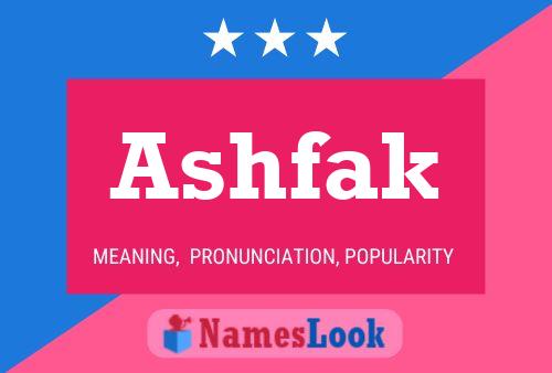 Póster del nombre Ashfak