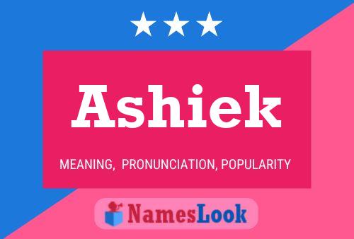 Póster del nombre Ashiek