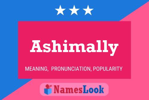 Póster del nombre Ashimally