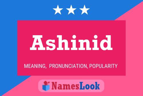 Póster del nombre Ashinid