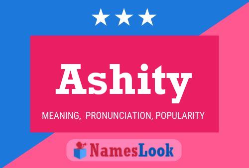 Póster del nombre Ashity