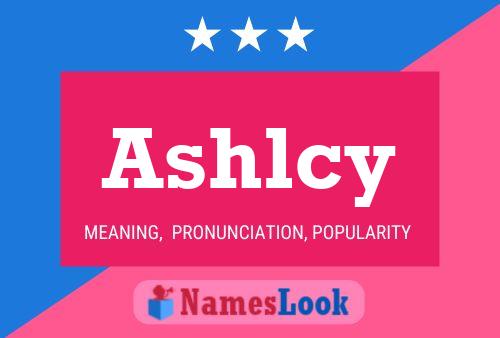 Póster del nombre Ashlcy