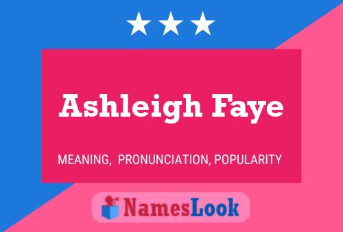 Póster del nombre Ashleigh Faye