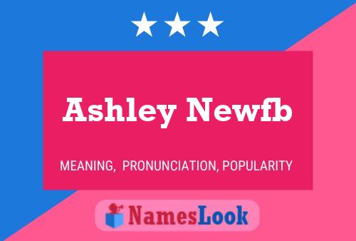 Póster del nombre Ashley Newfb