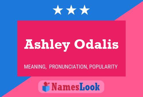 Póster del nombre Ashley Odalis