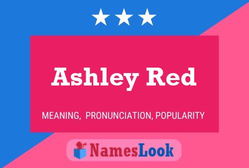 Póster del nombre Ashley Red